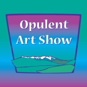 Logo for the Opulent Art Show with the Olympic Mountains over Sequim Washington